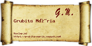 Grubits Mária névjegykártya